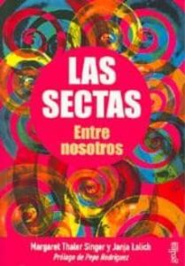 Las Sectas Entre Nosotros