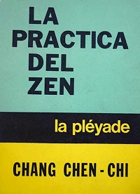 La Práctica del Zen